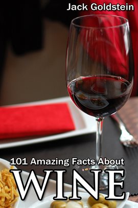 Cover image for 101 Amazing Facts about Wine