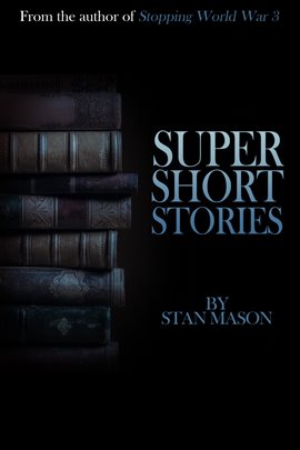 Cover image for Super Short Stories