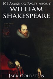 101 Amazing Facts about William Shakespeare cover image