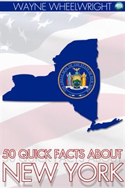 50 Quick Facts About New York cover image