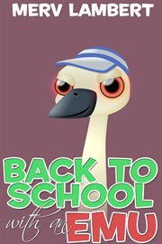 Back to school with an Emu cover image