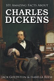101 amazing facts about charles dickens cover image
