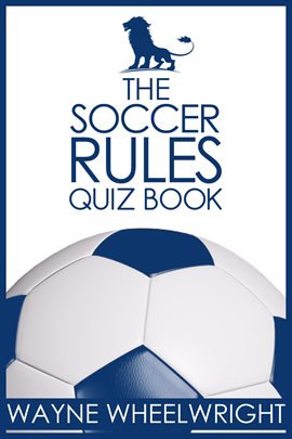 Cover image for The Soccer Rules Quiz Book