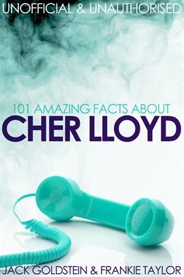 Cover image for 101 Amazing Facts about Cher Lloyd