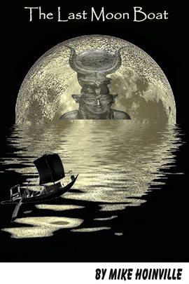 Cover image for The Last Moon Boat