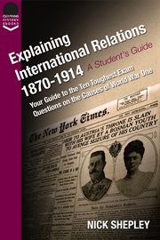 Explaining international relations 1870-1914 cover image