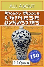 All about mighty middle chinese dynasties cover image