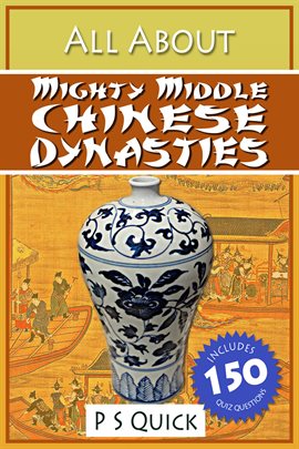 Cover image for Mighty Middle Chinese Dynasties