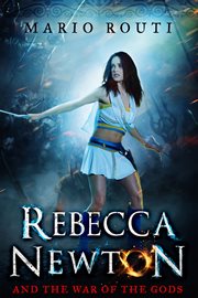 Rebecca newton and the war of the gods cover image