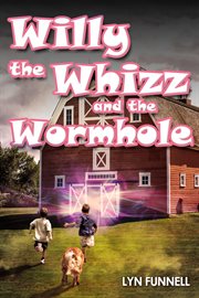 Willy the Whizz and the Wormhole cover image