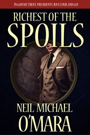 Richest of the Spoils cover image