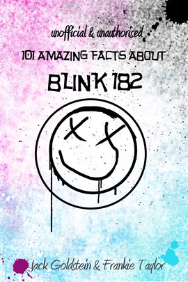 Cover image for 101 Amazing Facts about Blink-182