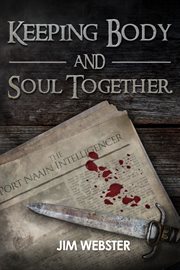 Keeping body and soul together cover image