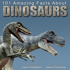 Umschlagbild für 101 Amazing Facts about Dinosaurs