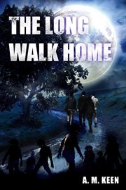 The long walk home cover image