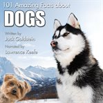 101 amazing facts about dogs cover image