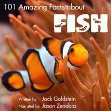 Cover image for 101 Amazing Facts About Fish