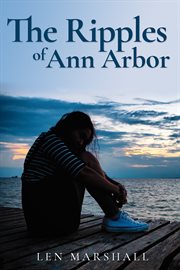 The ripples of ann arbor cover image