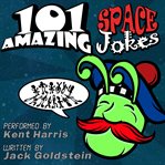 101 amazing space jokes cover image