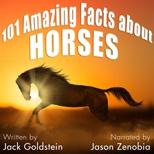 Cover image for 101 Amazing Facts about Horses
