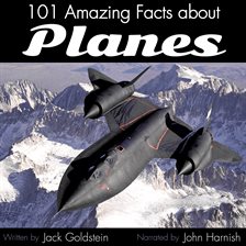 Imagen de portada para 101 Amazing Facts about Planes