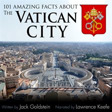 Cover image for 101 Amazing Facts about the Vatican City