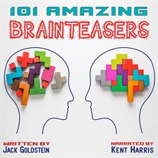 Cover image for 101 Amazing Brainteasers