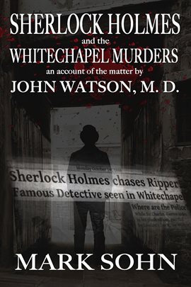 Cover image for Sherlock Holmes and the Whitechapel Murders