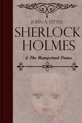 Cover image for Sherlock Holmes and the Hampstead Ponies