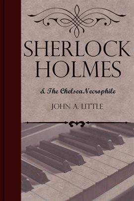 Cover image for Sherlock Holmes and the Chelsea Necrophile