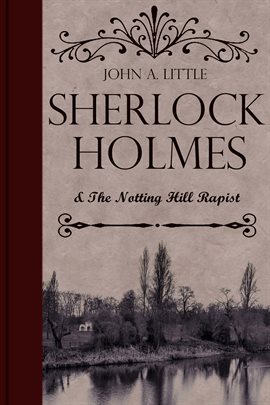Cover image for Sherlock Holmes and the Notting Hill Rapist