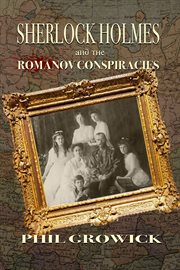 Sherlock Holmes and the Romanov conspiracies cover image