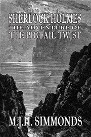 Sherlock Holmes : the adventure of the pigtail twist cover image