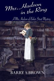 Mrs. Hudson in the ring cover image