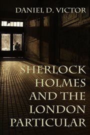 Sherlock holmes and the london particular cover image