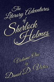 The literary adventures of sherlock holmes volume one cover image