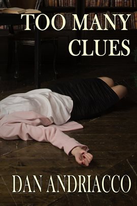 Cover image for Too Many Clues
