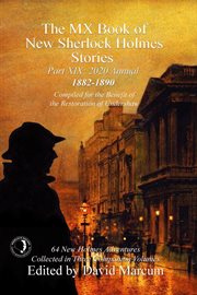 The mx book of new sherlock holmes stories - part xix. 2020 Annual (1882-1890) cover image