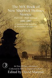 The mx book of new sherlock holmes stories - part xx. 2020 Annual (1891-1897) cover image
