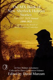 The mx book of new sherlock holmes stories - part xxi. 2020 Annual (1898-1923) cover image