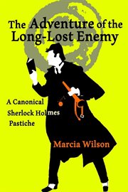 The adventure of the long-lost enemy cover image