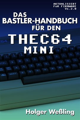 Cover image for Das Bastler-Handbuch für den THEC64 Mini