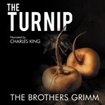 The turnip: the original story cover image