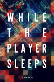 While the player sleeps cover image