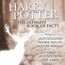 Imagen de portada para Harry Potter - The Ultimate Audiobook of Facts