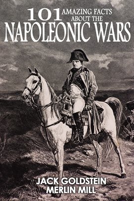 Umschlagbild für 101 Amazing Facts about the Napoleonic Wars