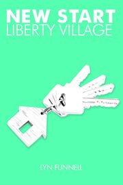 New start: liberty village cover image