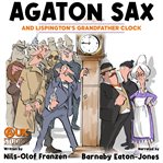 Agaton Sax and Lispington's grandfather clock cover image