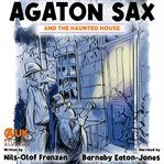Agaton Sax and the haunted house cover image