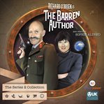 The barren author: series 2 collection. All Six Episodes from the Second Season of the Award-Winning Show cover image